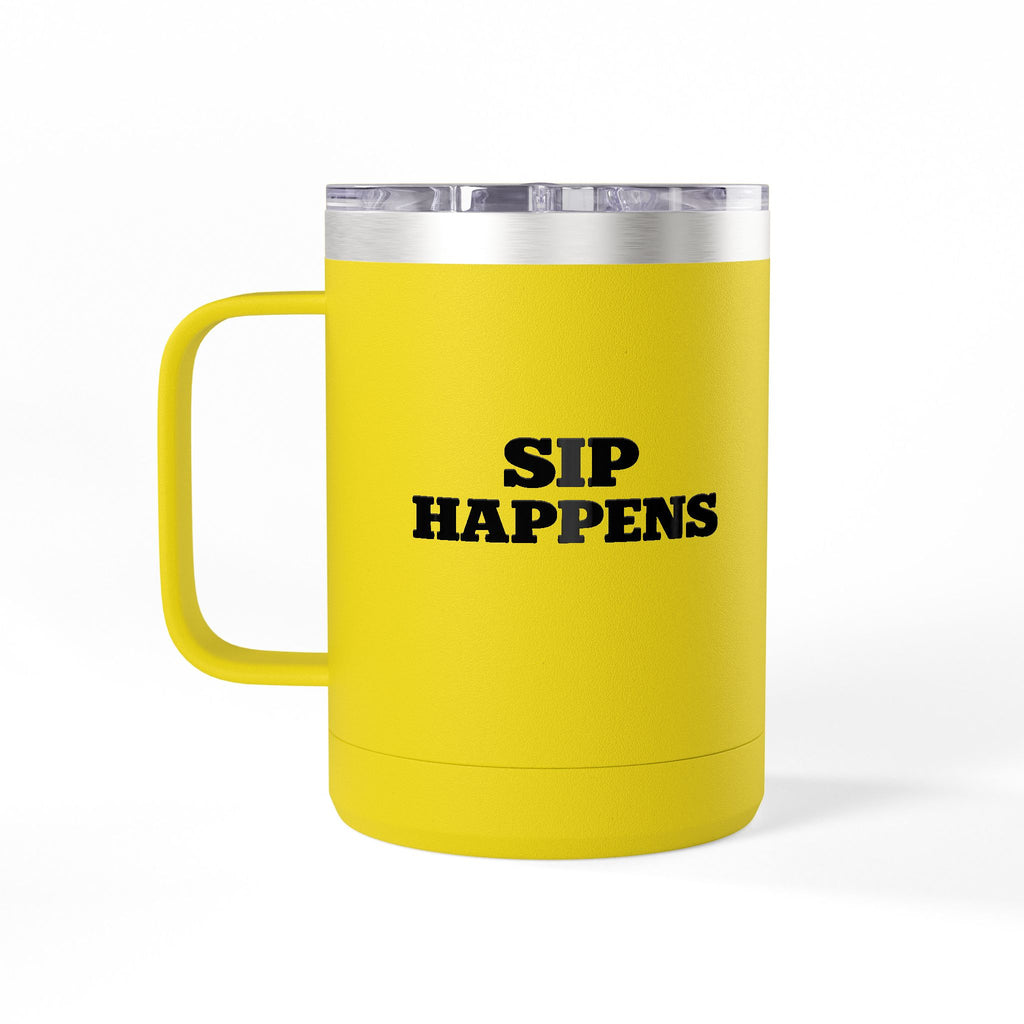 Sip Happens Coffee Mug Tumbler – 15oz Stainless Steel Insulated Mug with Handle; Lid