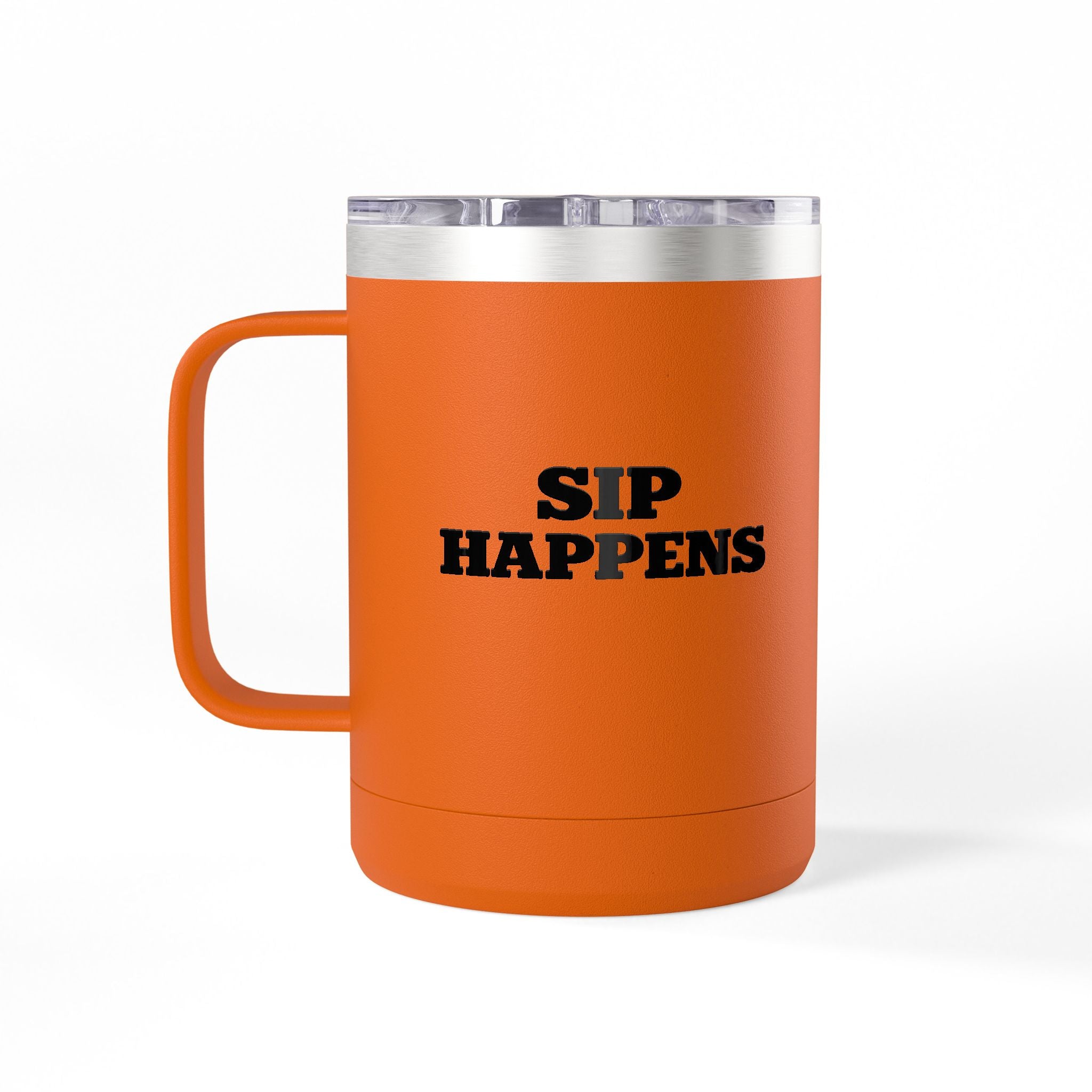 Sip Happens Coffee Mug Tumbler – 15oz Stainless Steel Insulated Mug with Handle; Lid
